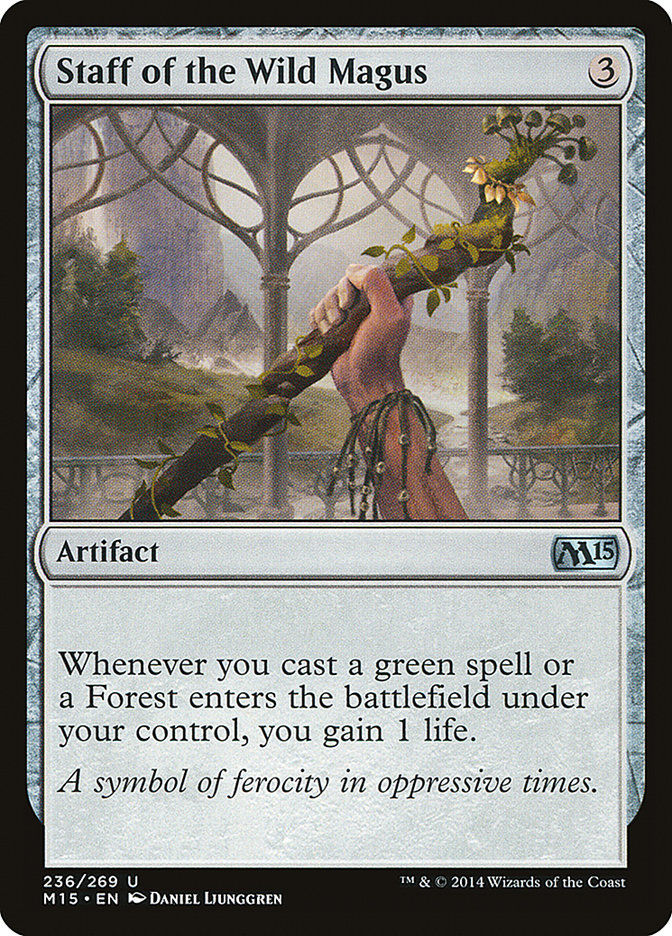 Staff of the Wild Magus [Magic 2015] | Gamers Paradise
