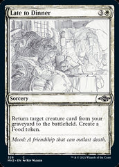 Late to Dinner (Sketch) [Modern Horizons 2] | Gamers Paradise