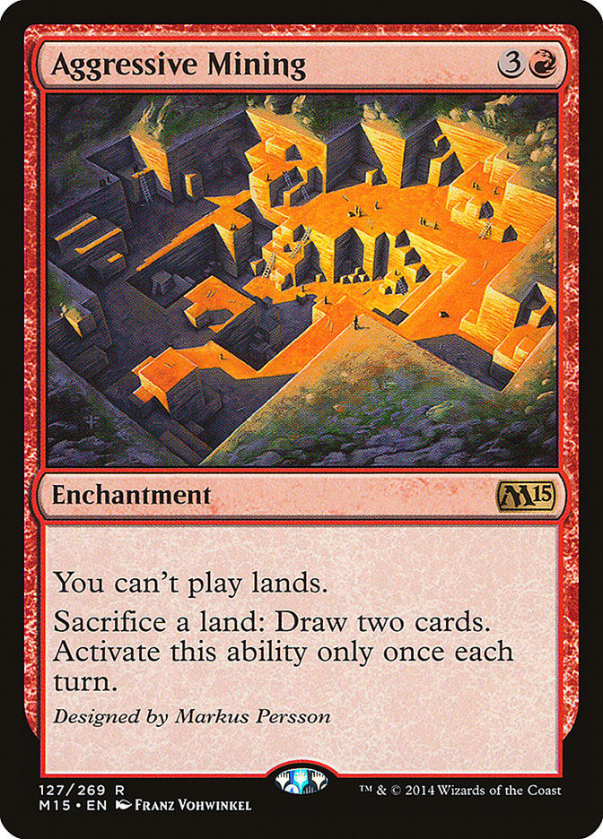 Aggressive Mining [Magic 2015] | Gamers Paradise
