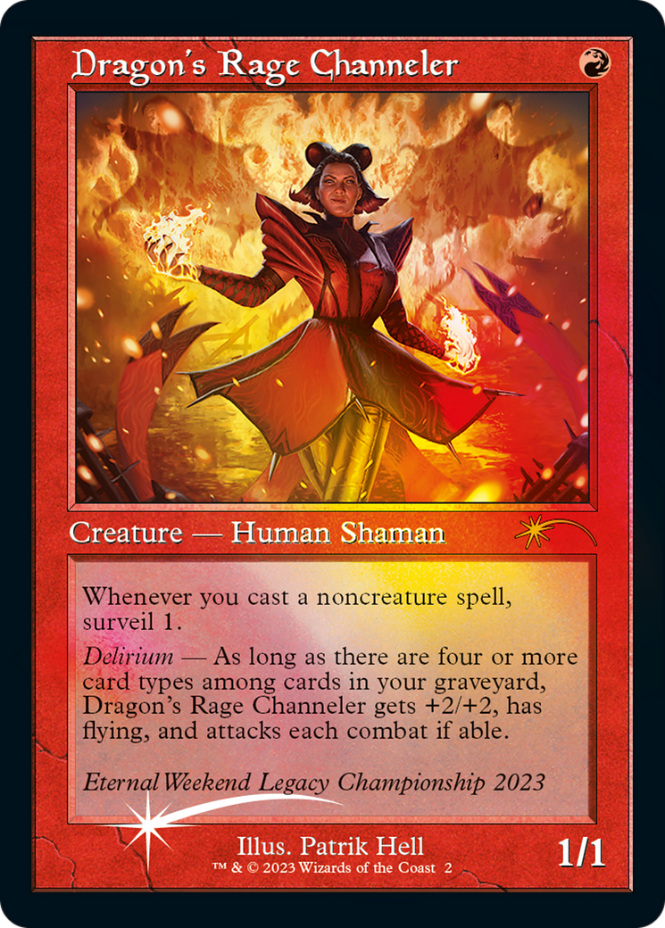 Dragon's Rage Channeler (Eternal Weekend 2023 Promo) [Eternal Weekend] | Gamers Paradise