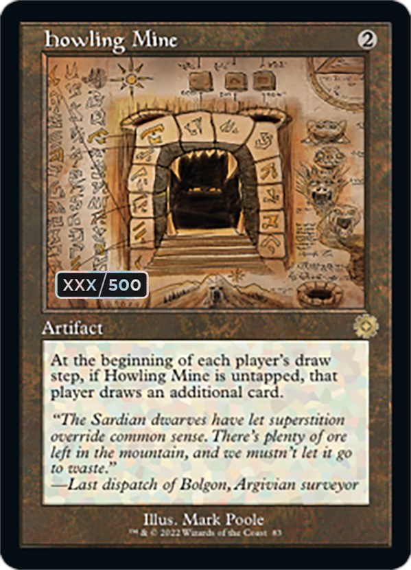 Howling Mine (Retro Schematic) (Serialized) [The Brothers' War Retro Artifacts] | Gamers Paradise