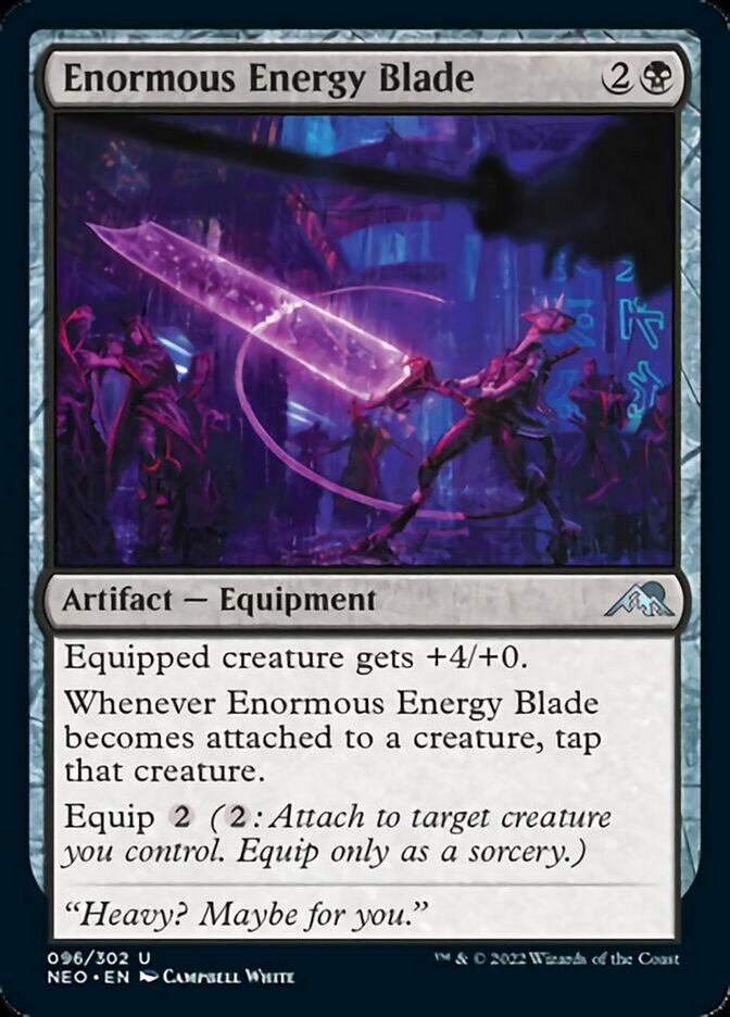 Enormous Energy Blade [Kamigawa: Neon Dynasty] | Gamers Paradise