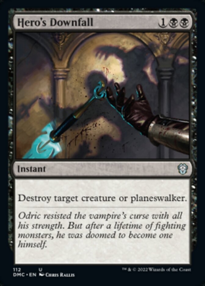 Hero's Downfall [Dominaria United Commander] | Gamers Paradise