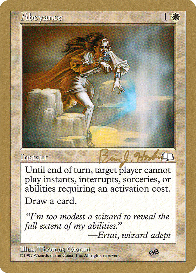 Abeyance (Brian Hacker) (SB) [World Championship Decks 1998] | Gamers Paradise