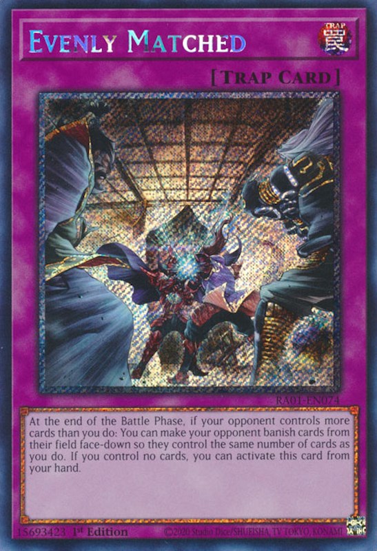 Evenly Matched [RA01-EN074] Platinum Secret Rare | Gamers Paradise