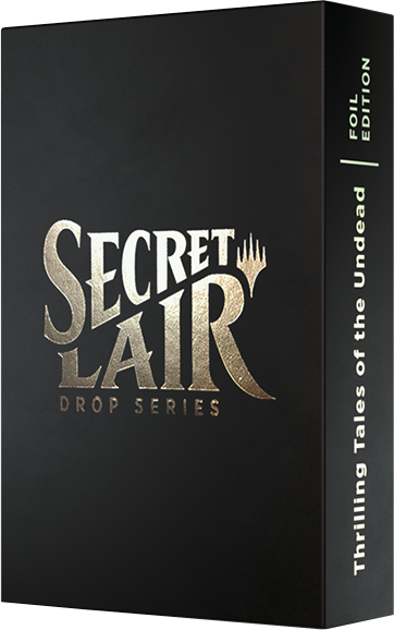 Secret Lair: Drop Series - Thrilling Tales of the Undead (Foil Edition) | Gamers Paradise