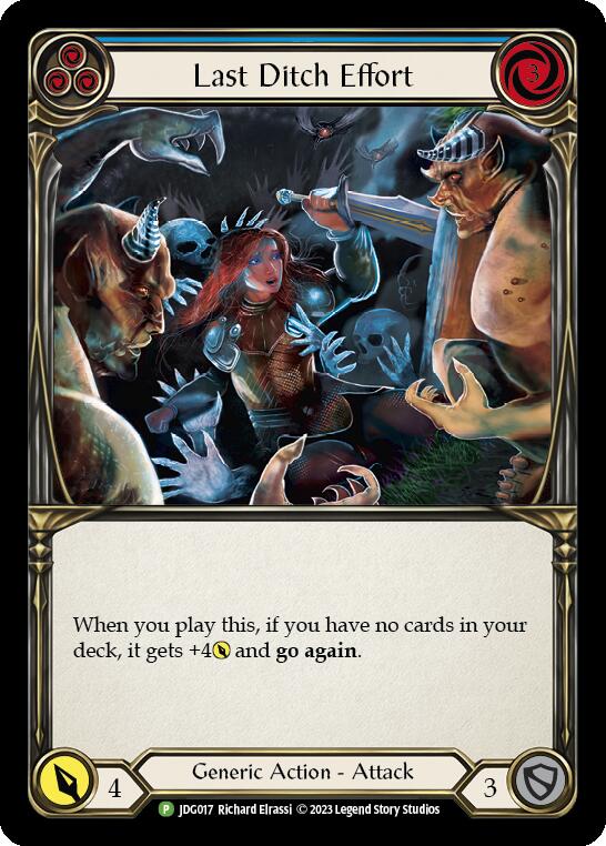 Last Ditch Effort (Cold Foil) [JDG017] (Promo)  Cold Foil | Gamers Paradise