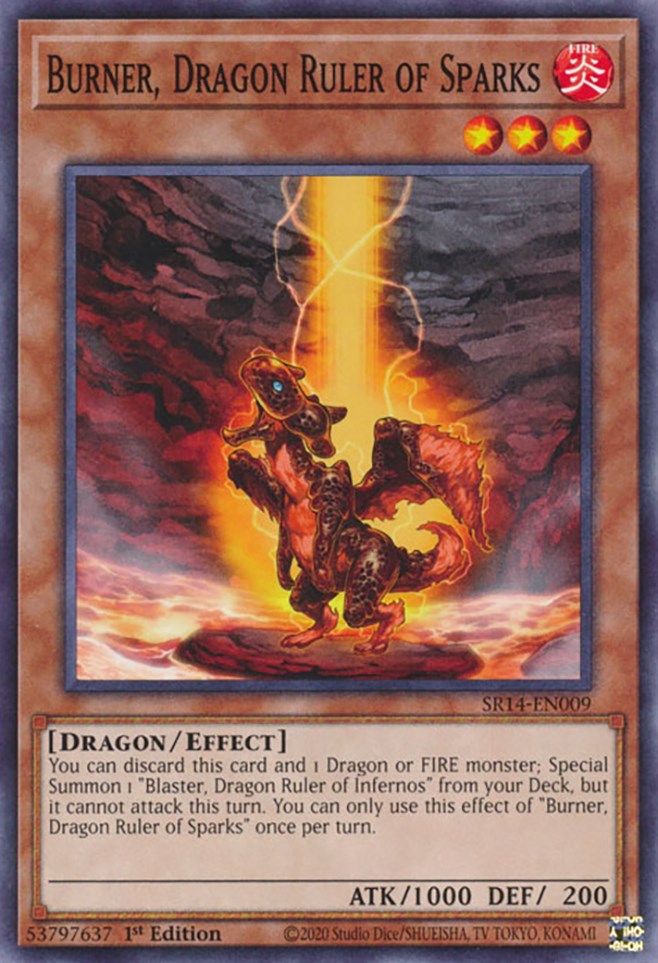 Burner, Dragon Ruler of Sparks [SR14-EN009] Common | Gamers Paradise