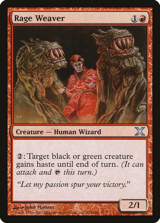 Rage Weaver [Tenth Edition] | Gamers Paradise