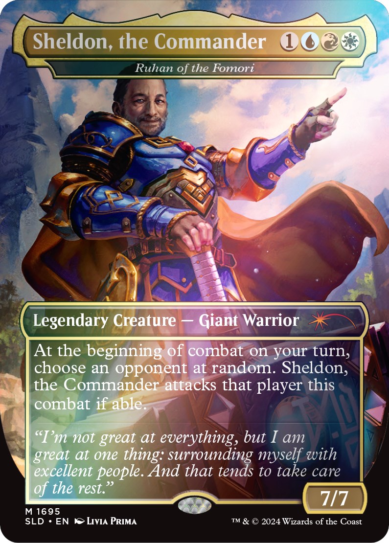 Sheldon, the Commander - Ruhan of the Fomori (Rainbow Foil) [Secret Lair Drop Series] | Gamers Paradise