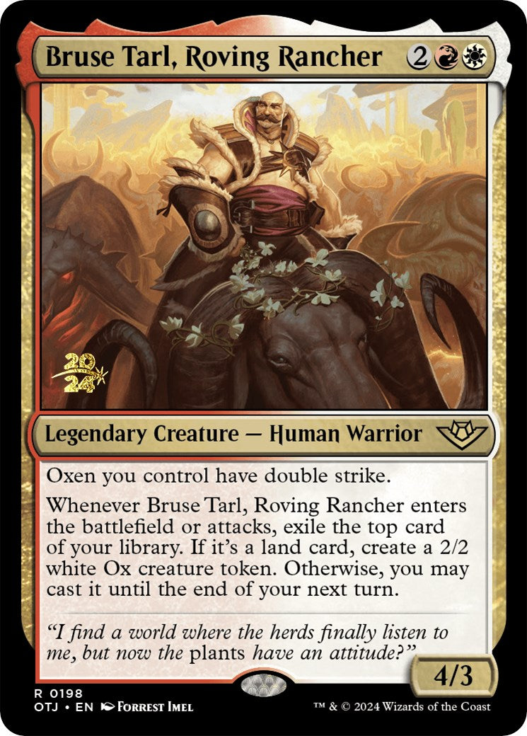 Bruse Tarl, Roving Rancher [Outlaws of Thunder Junction Prerelease Promos] | Gamers Paradise