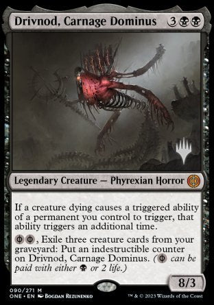 Drivnod, Carnage Dominus (Promo Pack) [Phyrexia: All Will Be One Promos] | Gamers Paradise