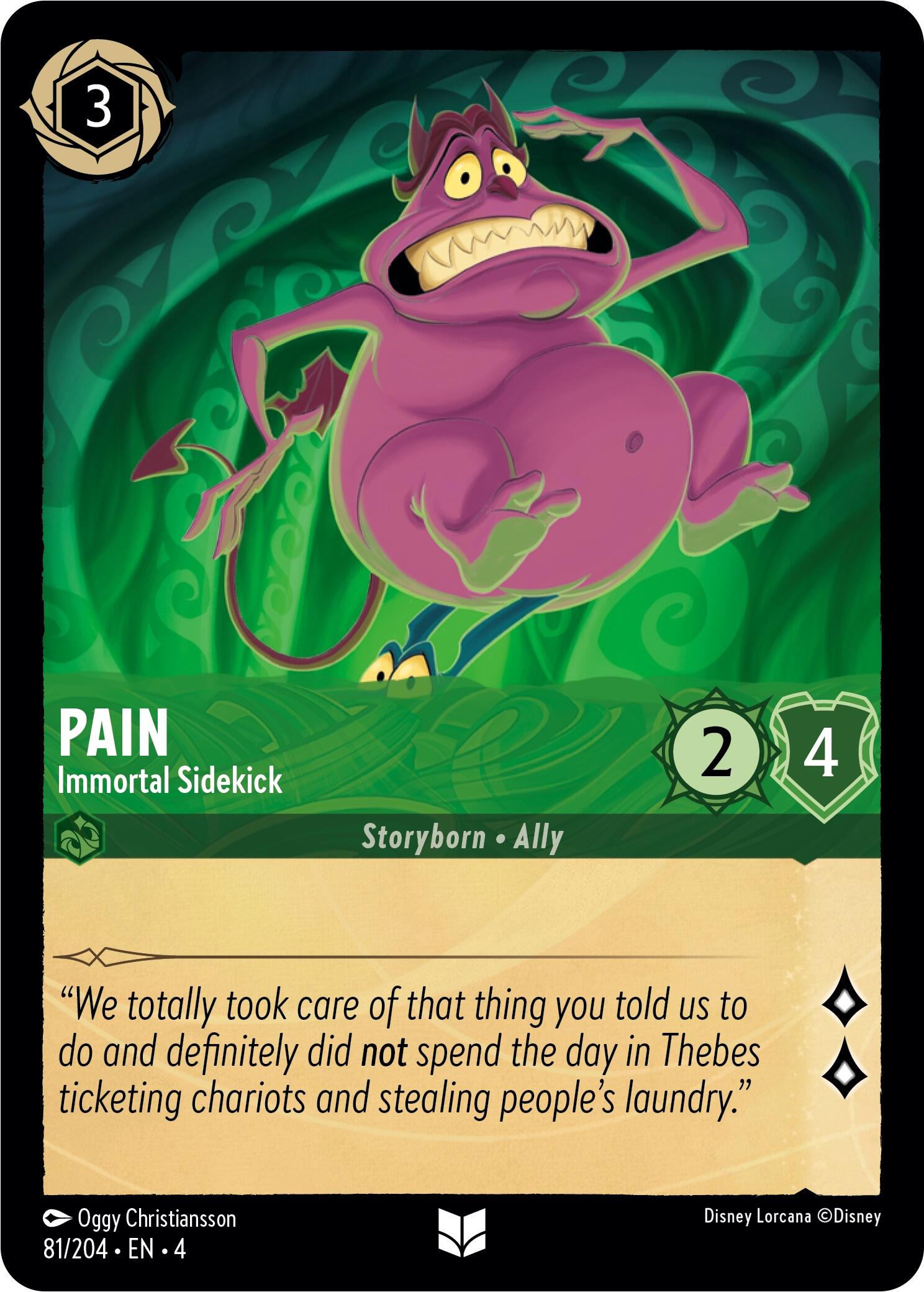 Pain - Immortal Sidekick (81/204) [Ursula's Return] | Gamers Paradise