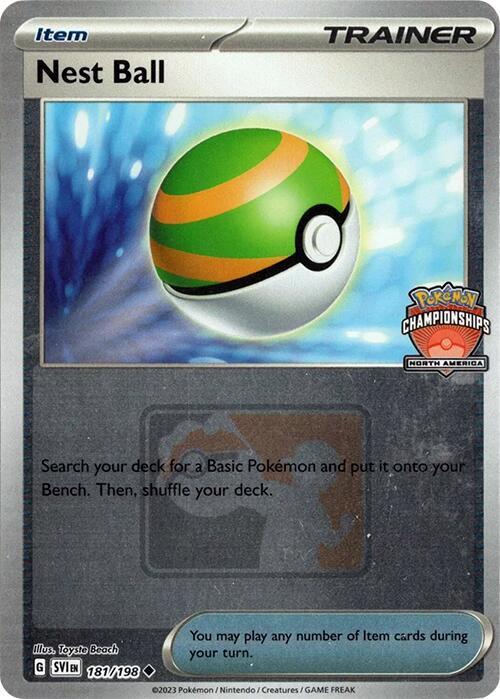 Nest Ball (181/198) (2024 North America Championships) [League & Championship Cards] | Gamers Paradise