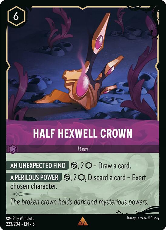 Half Hexwell Crown (223/204) [Illumineer's Quest: Deep Trouble] | Gamers Paradise