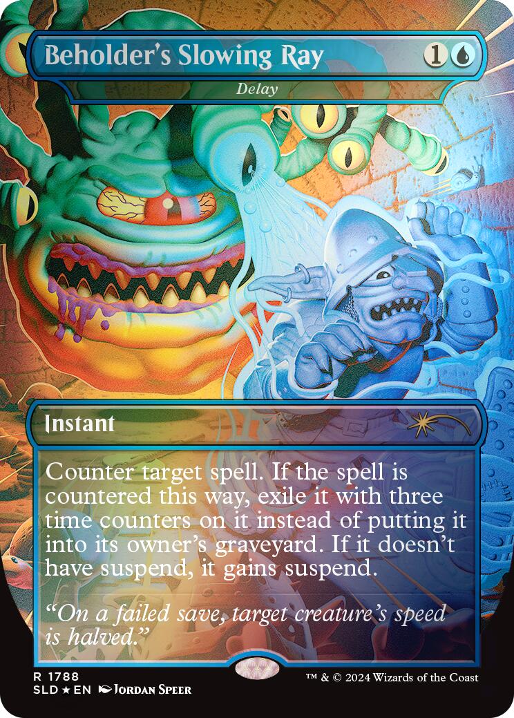 Beholder's Slowing Ray - Delay (Rainbow Foil) [Secret Lair Drop Series] | Gamers Paradise