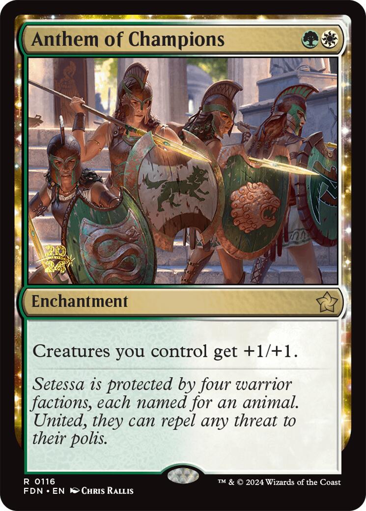 Anthem of Champions [Foundations Prerelease Promos] | Gamers Paradise