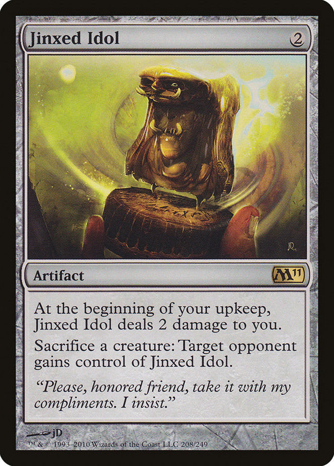 Jinxed Idol [Magic 2011] | Gamers Paradise