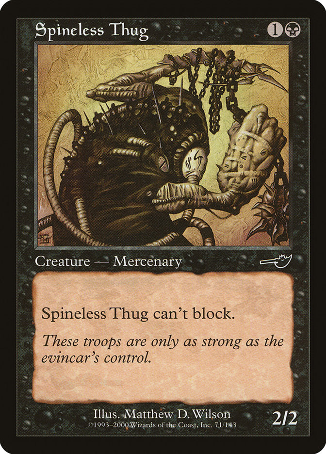 Spineless Thug [Nemesis] | Gamers Paradise