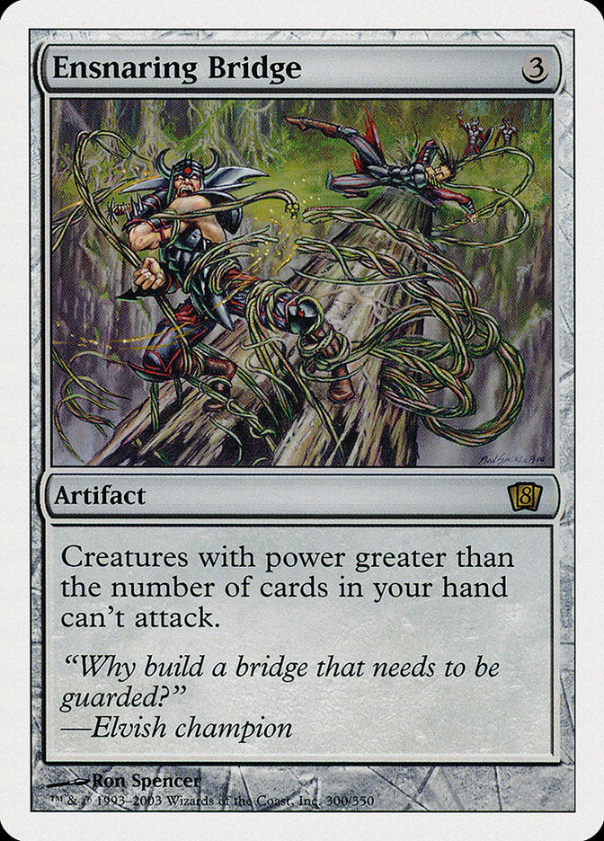 Ensnaring Bridge [Eighth Edition] | Gamers Paradise