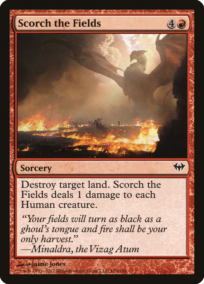 Scorch the Fields [Dark Ascension] | Gamers Paradise