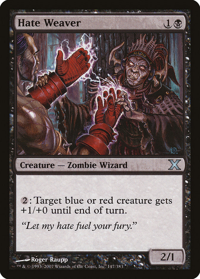 Hate Weaver [Tenth Edition] | Gamers Paradise