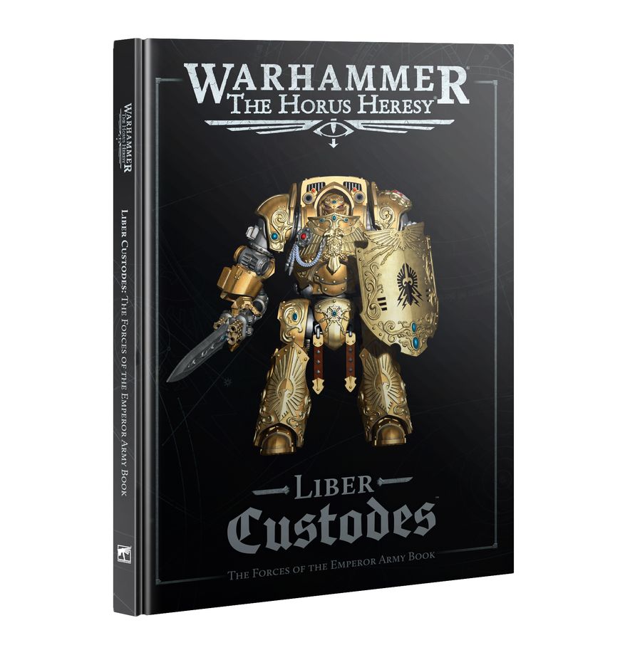 Liber Custodes: The Forces of the Emperor Army Book | Gamers Paradise