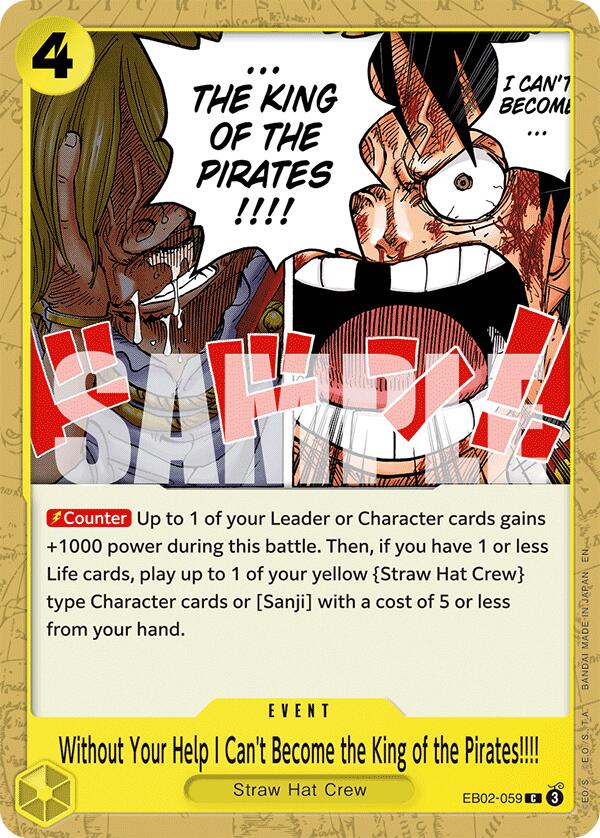 Without Your Help I Can't Become the King of the Pirates!!!! [Extra Booster: Anime 25th Collection] | Gamers Paradise