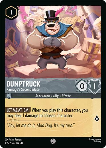 Dumptruck - Karage's Second Mate (185/204) [Reign of Jafar] | Gamers Paradise