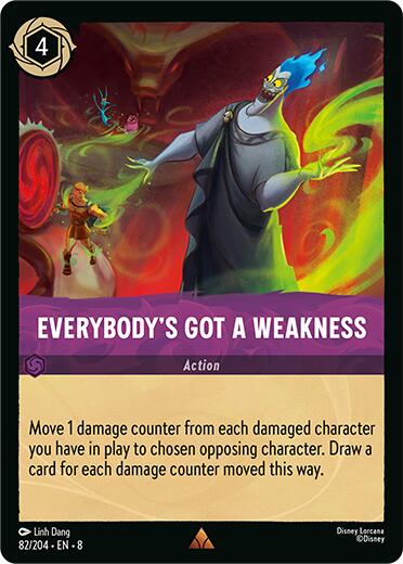 Everybody's Got A Weakness (82/204) [Reign of Jafar] | Gamers Paradise