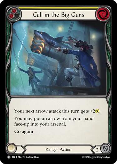 Call in the Big Guns (Yellow) [SEA121] (High Seas)  Rainbow Foil | Gamers Paradise