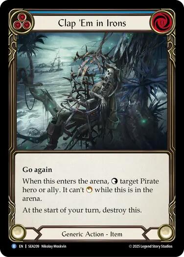Clap 'Em in Irons [SEA209] (High Seas)  Rainbow Foil | Gamers Paradise