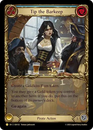Tip the Barkeep (Treasure) [SEA132] (High Seas)  Cold Foil | Gamers Paradise
