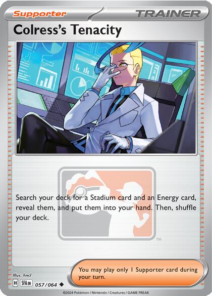 Colress's Tenacity (057/064) [League & Championship Cards] | Gamers Paradise