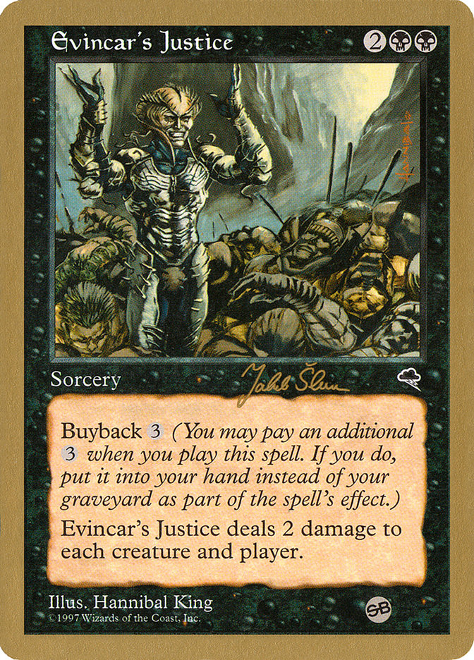 Evincar's Justice (Jakub Slemr) (SB) [World Championship Decks 1999] | Gamers Paradise