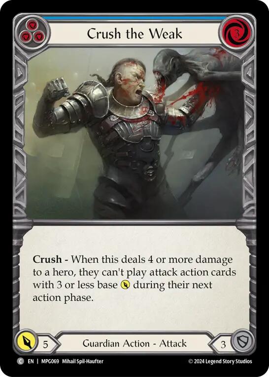 Crush the Weak (Blue) [MPG069] (Mastery Pack Guardian) | Gamers Paradise