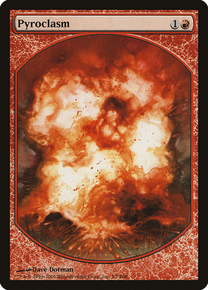Pyroclasm [Magic Player Rewards 2006] | Gamers Paradise