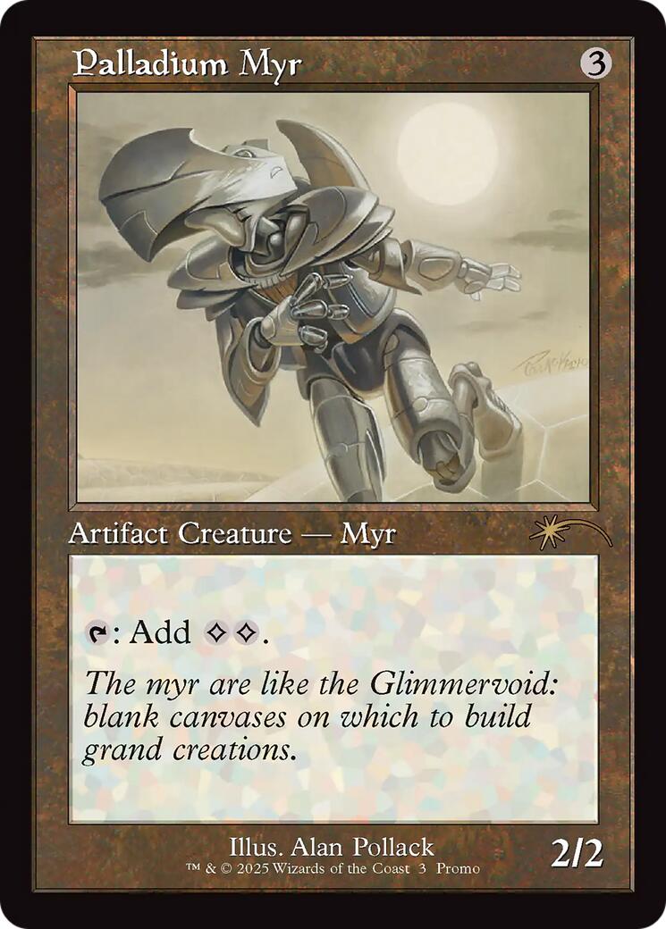 Palladium Myr (Retro Frame) [Standard Showdown Promos] | Gamers Paradise