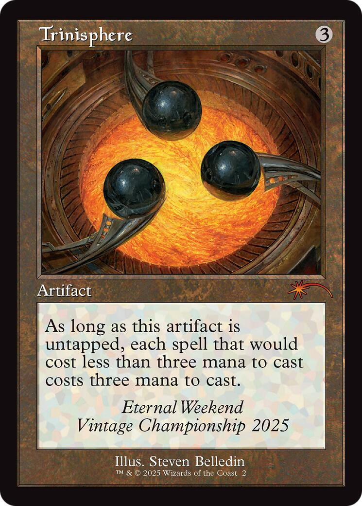Trinisphere (Retro Frame) (Eternal Weekend 2025 Promo) [Eternal Weekend] | Gamers Paradise