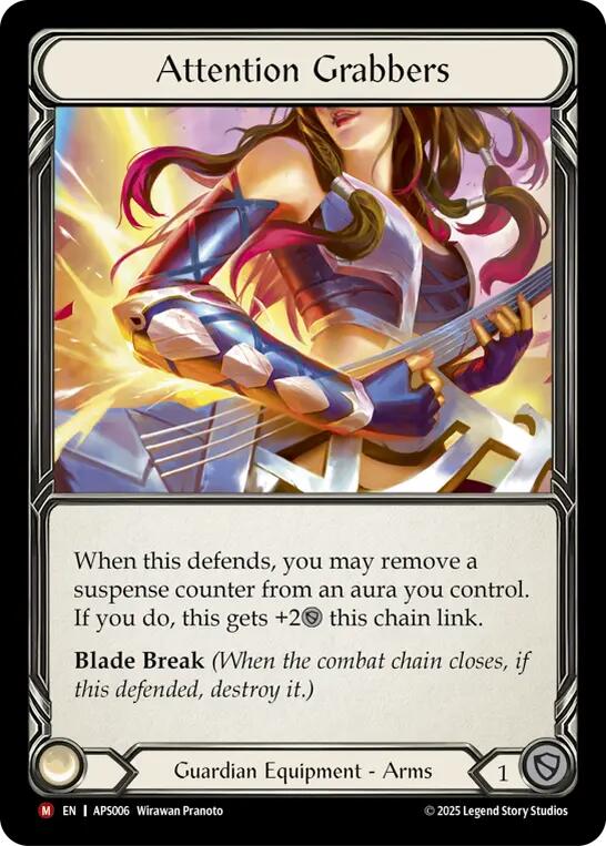 Attention Grabbers [APS006] (Armory Deck: Pleiades)  Rainbow Foil | Gamers Paradise