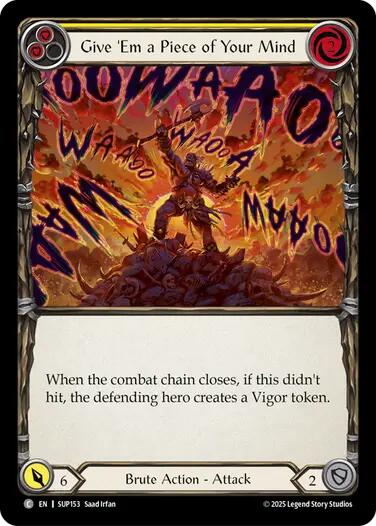 Give 'Em a Piece of Your Mind (Yellow) [SUP153] (Super Slam)  Rainbow Foil | Gamers Paradise