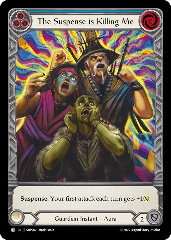 The Suspense is Killing Me (Extended Art) [SUP207] (Super Slam)  Cold Foil | Gamers Paradise