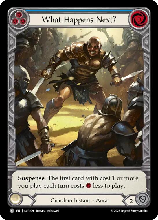 What Happens Next? (Extended Art Cold Foil) [SUP209] (Super Slam)  Cold Foil | Gamers Paradise
