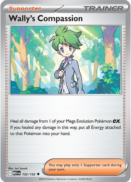 Wally's Compassion (132/132) [Mega Evolutions: Base Set] | Gamers Paradise