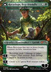 Recyclops, Eco-friendly - Garruk Relentless [Secret Lair Drop Series] | Gamers Paradise