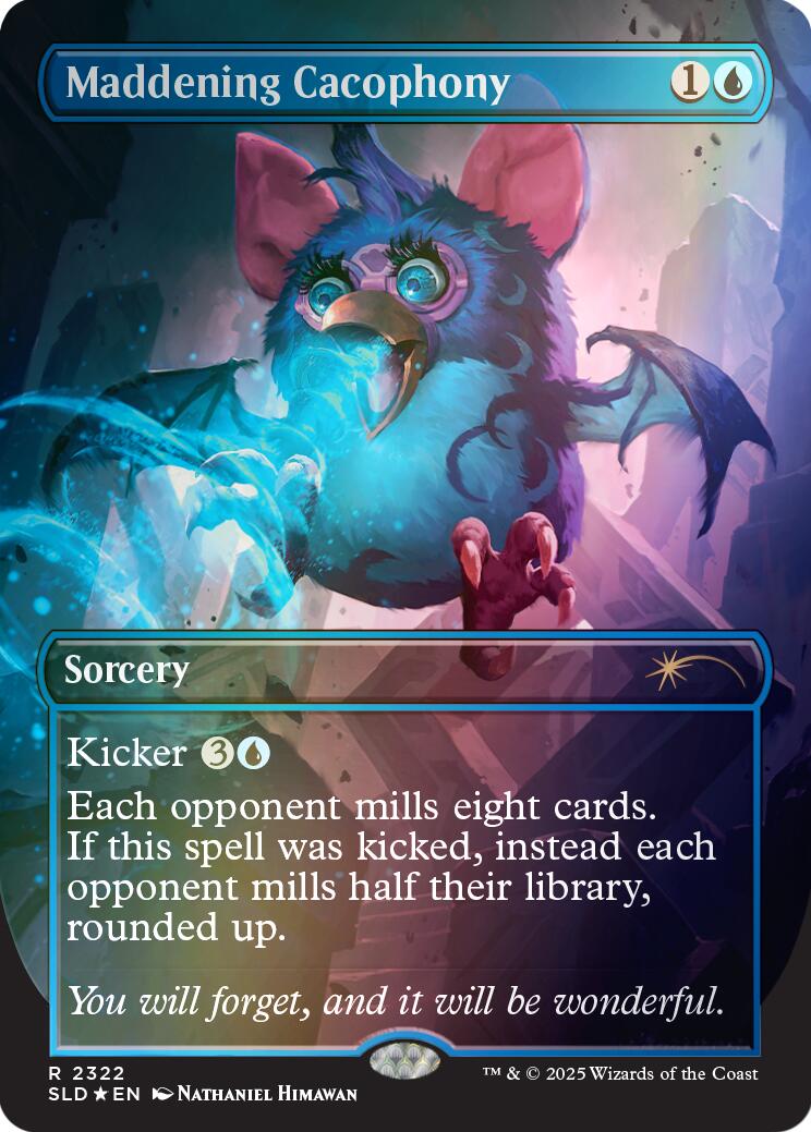 Maddening Cacophony (Rainbow Foil) [Secret Lair Drop Series] | Gamers Paradise