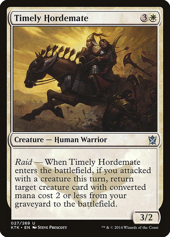Timely Hordemate [Khans of Tarkir] | Gamers Paradise