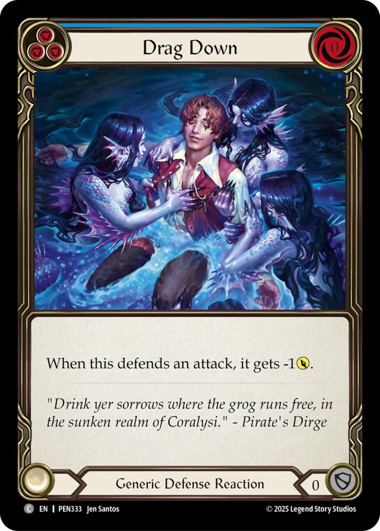 Drag Down (Blue) (Rainbow Foil) [PEN333] (Compendium of Rathe)  Rainbow Foil | Gamers Paradise