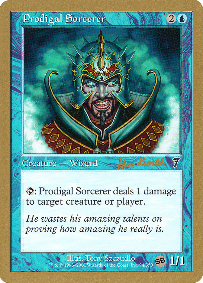 Prodigal Sorcerer (Alex Borteh) (SB) [World Championship Decks 2001] | Gamers Paradise