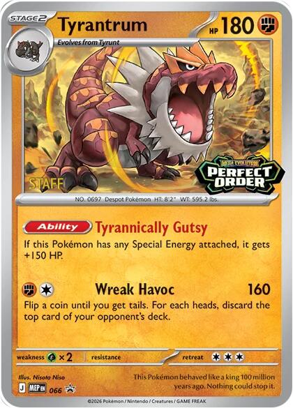 Tyrantrum (066) [Staff] [Mega Evolution Promo] | Gamers Paradise